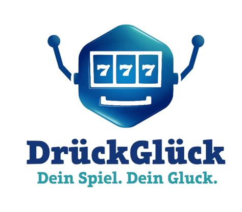 druck gluck casino - drueckglueck casino online